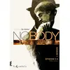 Image de NOBODY Saison 1 Épisode 1: Soldat inconnu