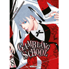 Image de Gambling school. Vol. 8