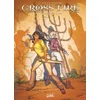Image de Cross Fire T08: Jugement par le feu