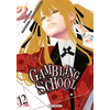 Image de Gambling school. Vol. 12