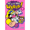 Image de Yo ! C'est moi, Wario ! - tome 01