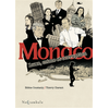 Image de Monaco : luxe, crime et corruption