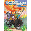 Image de Swan et Neo - Tome 03 La légende de Mystéria