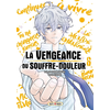 Image de La vengeance du souffre-douleur. Vol. 6
