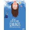 Image de La Tête dans les nuages: Quand le TDA(H) s'invite à la maison