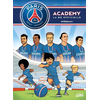 Image de Paris Saint-Germain Academy : la BD officielle : intégrale. Vol. 1