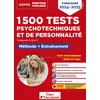 Image de 1500 tests psychotechniques et de personnalité - Méthode et entraînement intensif: Concours 2024-2025 - Catégories A, B et C