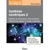 Image de Systèmes numériques 2: Systèmes bouclés, de télécommunication et numériques