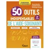 Image de Les 50 outils indispensables de l'aide-soignant: Évaluations - Stages - Pratique professionnelle