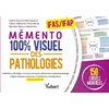Image de Mémento 100% visuel des pathologies - IFAS et IFAP: 150 cartes mentales en couleurs avec les rôles aide-soignant et auxiliaire de puériculture - Adapté aux référentiels 2021