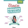 Image de Mon coach pour le mémoire de fin d'études en IFSI - Pour les 3 ans du DEI: De l'analyse de situation au MFE