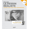 Image de Le dessin réaliste : toutes les clés pour progresser : confirmé, expert