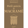 Image de Petit précis de macramé
