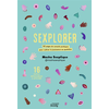 Image de Sexplorer : 50 pages de conseils pratiques pour cultiver la jouissance au quotidien
