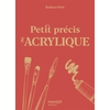 Image de Petit précis d'acrylique
