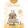 Image de Cahier de méthodes et expression pour préparer les épreuves du bac : français 1re séries technologiques