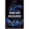 Image de When your soul blooms
