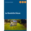 Image de La Roulotte bleue