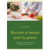 Image de Recettes et menus pour la goutte