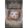 Image de Tu ne resteras pas en vie: La mort