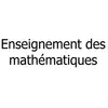 Image de Enseignement des mathématiques: de la sixième à la terminale