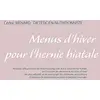 Image de Menus d'hiver pour l'hernie hiatale