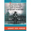 Image de Attends-moi cinq minutes, j'en ai pour un quart d'heure.: Nouvelles humoristiques