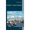 Image de Londres : le jour d'après