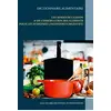 Image de Dictionnaire alimentaire des modes de cuisson et de conservation des aliments pour le traitement diététique des dyspepsies (ou inconforts digestifs divers)