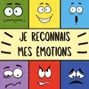Image de Je reconnais mes émotions