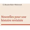 Image de Nouvelles pour une histoire revisitée: Petites histoires