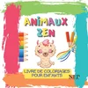 Image de Animaux Zen: Coloriages pour enfants