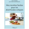 Image de Mes recettes faciles pour les diverticules coliques.: Volume 1.