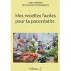 Image de Mes recettes faciles pour la pancréatite.: Volume 2.