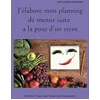 Image de J'élabore mon planning de menus suite à la pose d'un stent