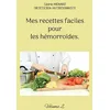 Image de Mes recettes faciles pour les hémorroïdes.: Volume 2.