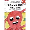 Image de Sauve qui pieuvre: SOS : Save Our Squid !