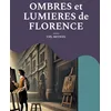 Image de Ombres et Lumieres de Florence