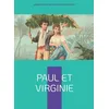 Image de Paul et Virginie: Une idylle tropicale bouleversante - L'innocence et la vertu face aux cruautés du destin