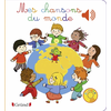 Image de Mes chansons du monde - Livre sonore avec 6 puces - Dès 1 an
