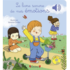 Image de Le livre sonore de mes émotions - Livre sonore avec 6 puces - Dès 1 an