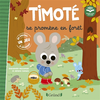 Image de Timoté se promène en forêt (Écoute aussi l'histoire)