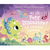 Image de Au lit, petit dinosaure ! : la grande course