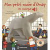 Image de Mon petit musée d'Orsay en musique