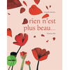Image de Rien n'est plus beau...