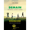 Image de Demain, un nouveau monde en marche : partout dans le monde, des solutions existent