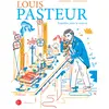 Image de Louis Pasteur : enquêtes pour la science