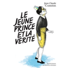 Image de Le jeune prince et la vérité