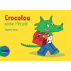 Image de Crocolou aime l'école