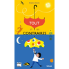 Image de Tout et ses contraires